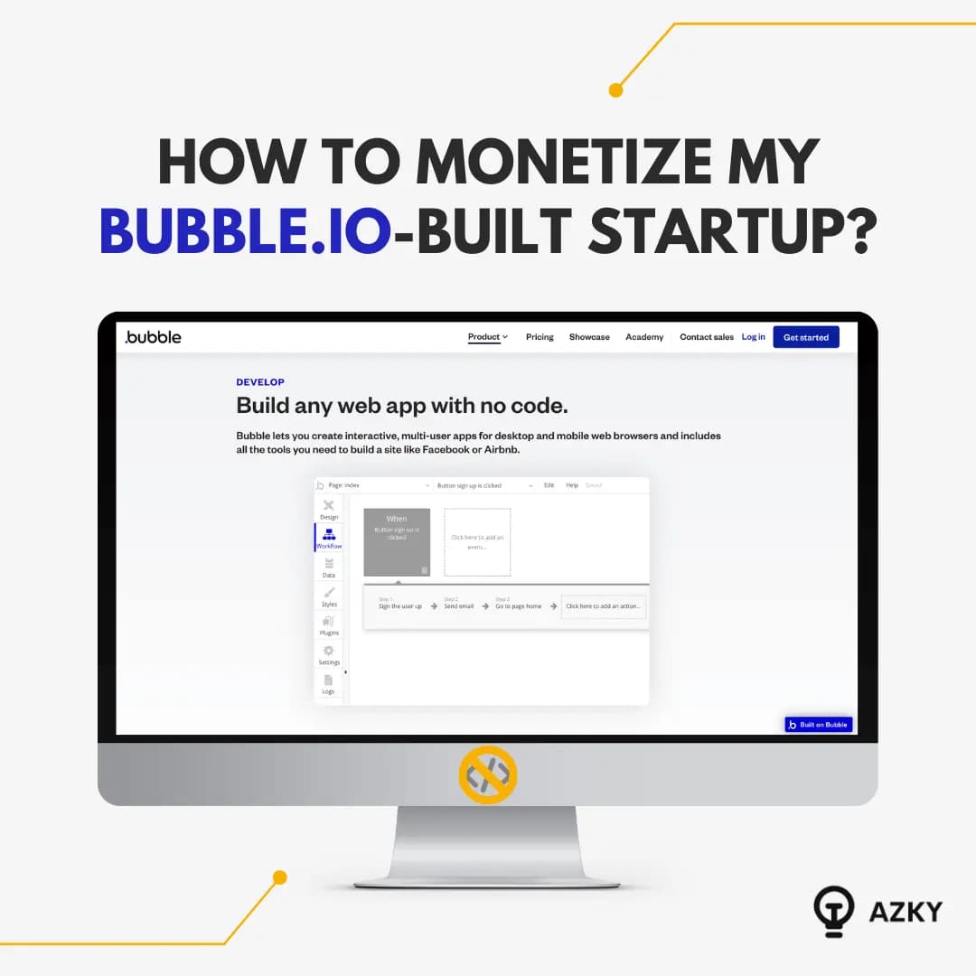 How to monetize my Bubble.io-built startup?