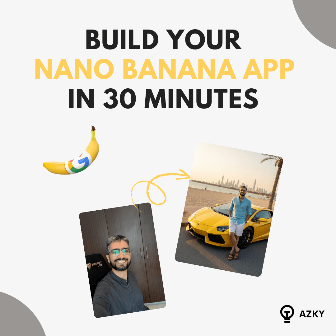 Unlocking "Nano Banana": How to Build an AI Powered App from prompt to production